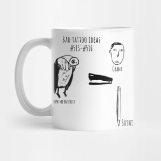 Bad Tattoo Idea 5133516 Mug